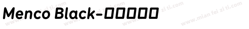 Menco Black字体转换